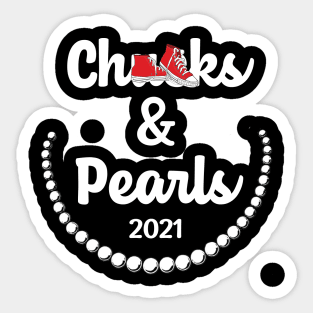 Chucks And Pearls 2021 Inauguration Day Chucks And Pearls 2021 Inauguration Day Sticker